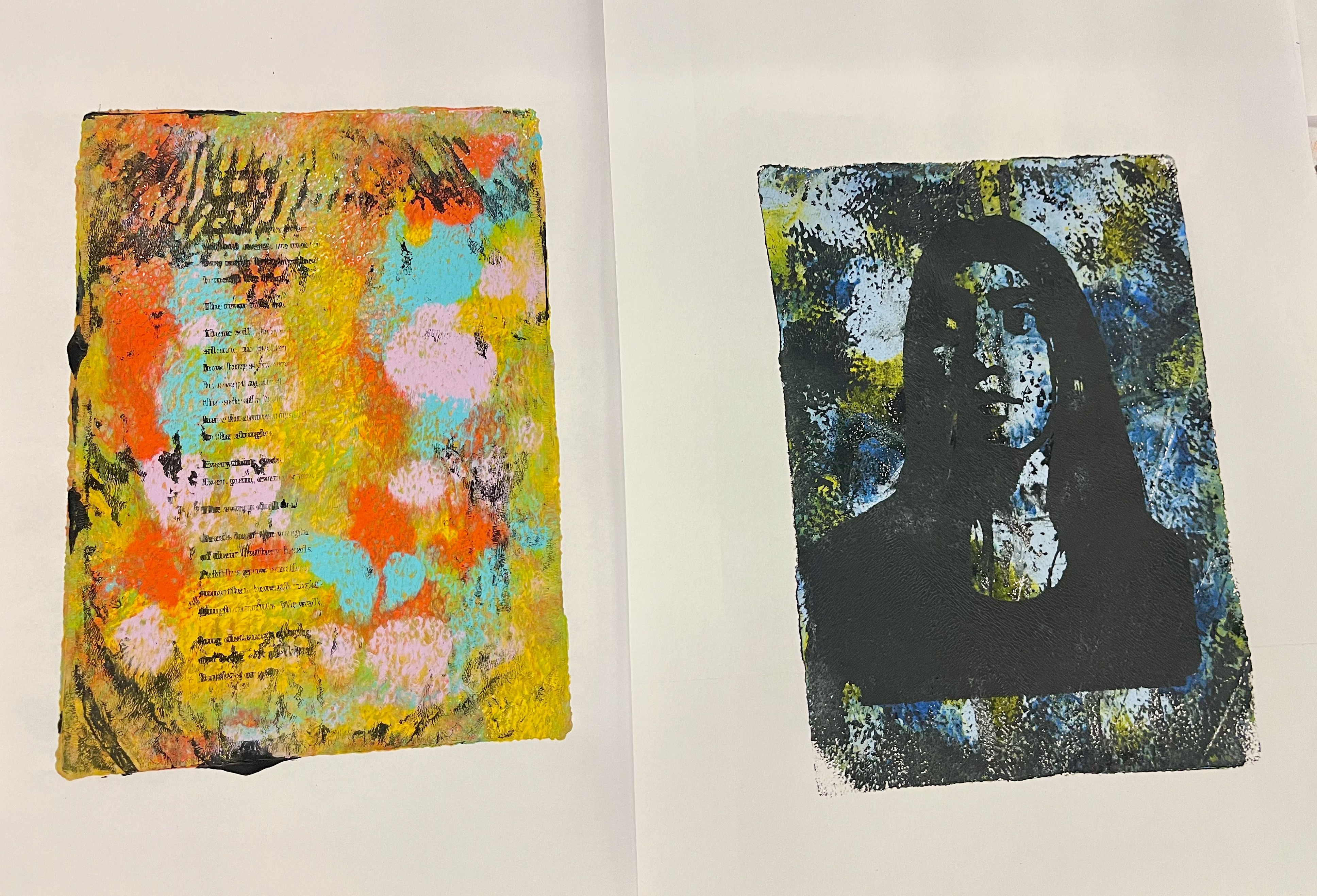 Image of two prints created by a student in the Art and Climate Change class. One print shows text over a multicolored background and the other shows a self-portrait over dark colored background. 